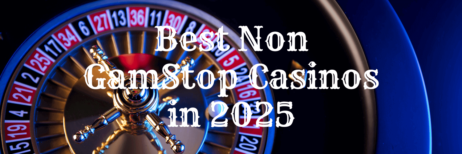 The Ultimate Guide to Non GamStop Casinos